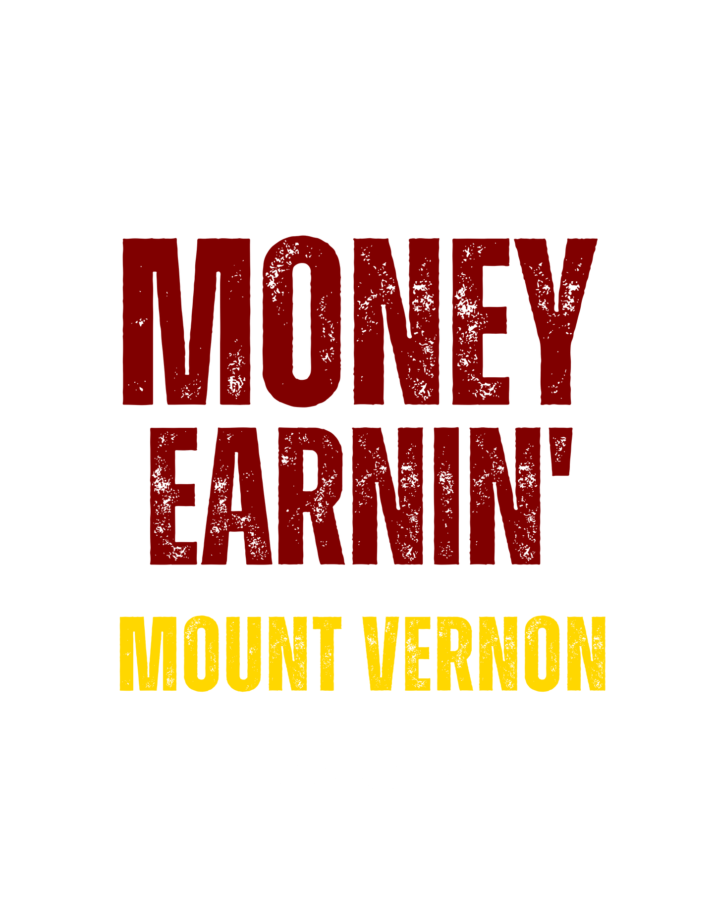 "Money Earnin' Mount Vernon" Inner ColorMug